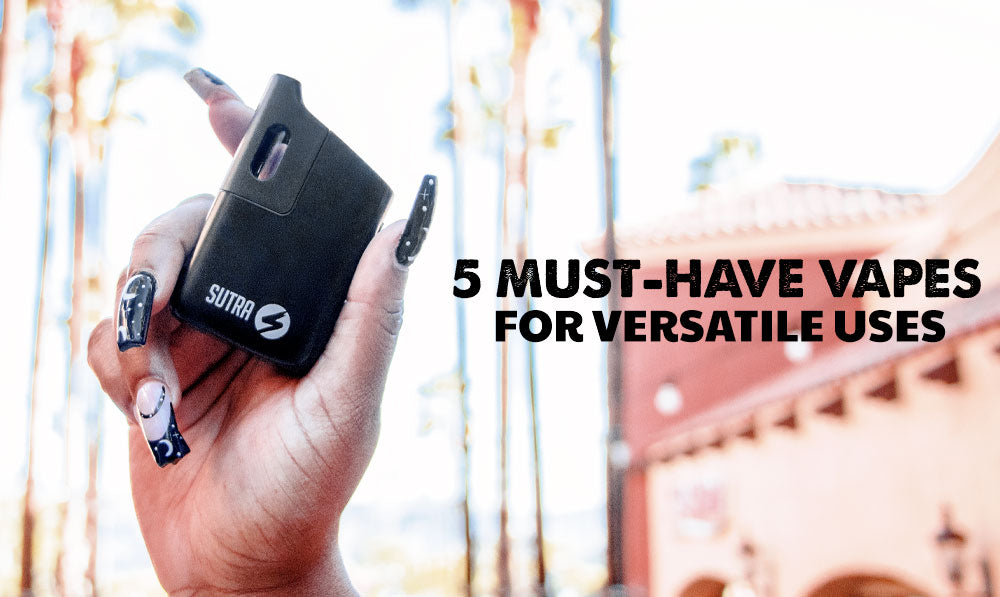 5 Must-Have Vapes For Versatile Uses